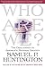 Book cover for Who Are We?: The Challenges to America's National Identity