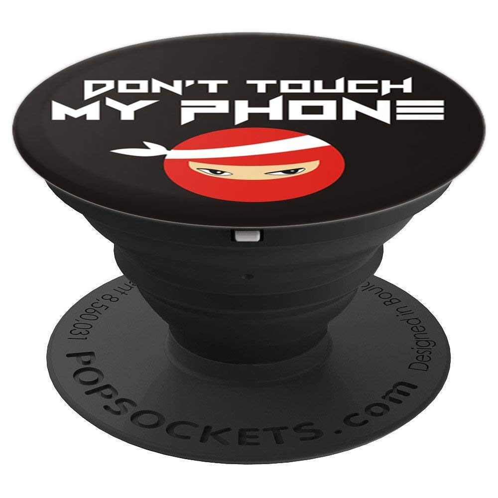 Cute Ninja Girl Womens Don't Touch My Phone Funny Ninja PopSockets Grip and Stand for Phones and Tablets