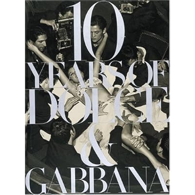 10 Years of Dolce & Gabbana