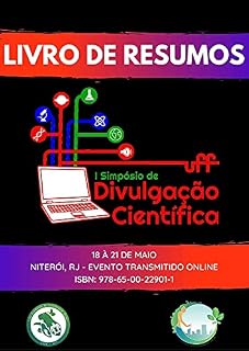 Livro Livro de Resumos - I Simpósio de Divulgação Científica - UFF