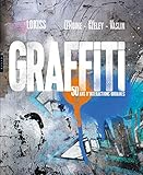 Graffiti : 50 ans d'interactions urbaines by 