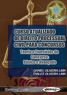 Livro CURSO ATUALIZADO DE DIREITO PROCESSUAL CIVIL PARA CONCURSOS - Teoria e Exercícios de Concurso: Básico e Avançado