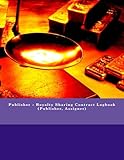 Publisher - Royalty Sharing Contract Logbook (Publisher, Assigner): 200 Contracts (200 pages) by Julien Coallier