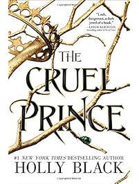 The Cruel Prince (The Folk of the Air)