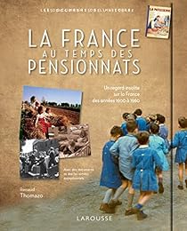 La  France au temps des pensionnats