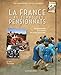 La France au temps des pensionnats by 