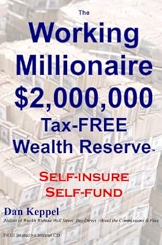 Amazon Com The Working Millionaire 2 000 000 Tax Free
