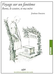 Voyage sur un fantôme