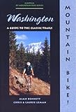 Mountain Bike! Washington (America by Mountain Bike)