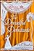 The Dreadful Debutante (The Royal Ambition Series Book 1)