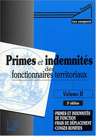 Primes et indemnités des fonctionnaires territoriaux
