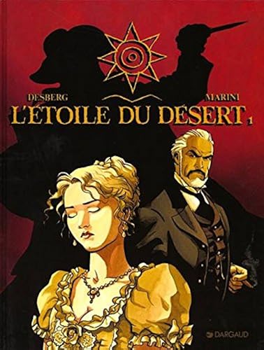 Download L'Etoile du Désert - tome 1 - Étoile du désert (L') - tome 1 PDF