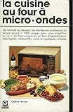 Image de La Cuisine au four à micro-ondes (Guide Marabout)