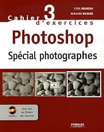 Photoshop spécial photographes