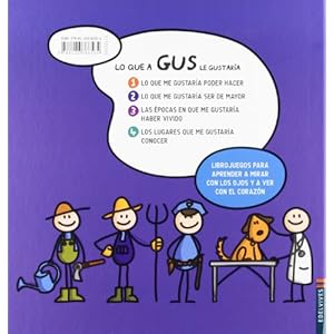 Lo que me gustaria ser de mayor / What I would like to be when I grow up (Lo que a Gus le gustaría / What Would Gus Like) (Spanish Edition)