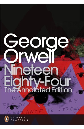 Nineteen Eighty-Four: The Annotated Edition (Penguin Modern Classics) (English Edition) por [Orwell, George]