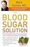 Image de The Blood Sugar Solution: The UltraHealthy Program for Losing Weight, Preventing Disease, and Feeling Great Now! (Your Coach in a Box)