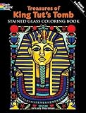 Treasures of King Tut's Tomb Stained Glass Coloring Book (Dover Stained Glass Coloring Book) by Arkady Roytman