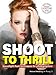 Shoot to Thrill: Speedlight Flash Techniques for Photographers