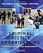 Criminal Justice Organizations: Administration and Management