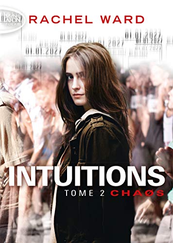 Intuitions, Tome 2 : Chaos by 