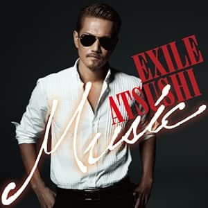 Exile Atsushi Exile Atsushi Music Japan Cd Rzcd Amazon Com Music