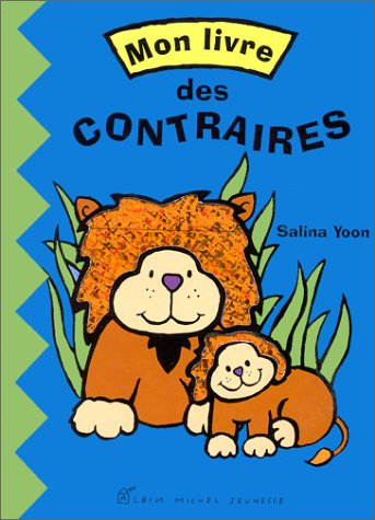 Mon livre des contraires
