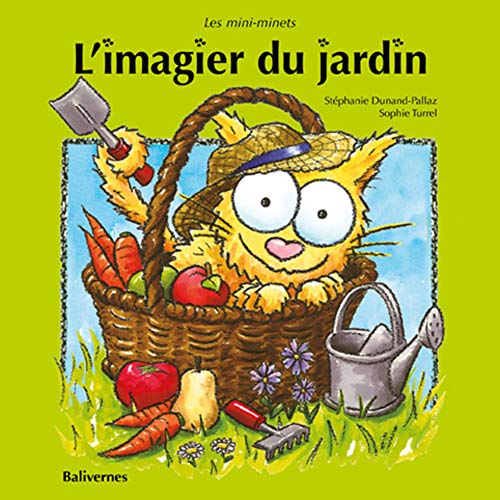 L'imagier du jardin by Stéphanie Dunand-Pallaz