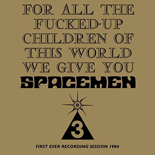 For All the Fucked-Up Children of This World