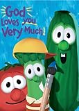 God Loves You Very Much / VeggieTales (Big Idea Books / VeggieTales)