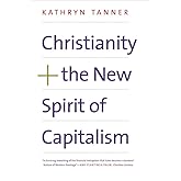Christianity and the New Spirit of Capitalism