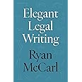 Elegant Legal Writing