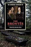 The Cambridge Companion to the Brontes (Cambridge Companions to Literature) by Heather Glen