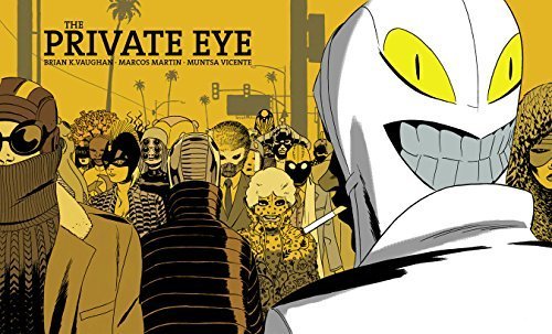 Private Eye Deluxe Edition (The Private Eye) by Brian K. Vaughan (2015-12-17)