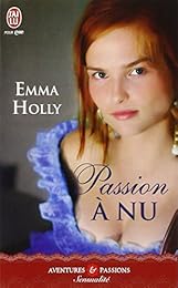 Passion à nu