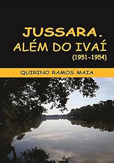 Livro Jussara: Além Do Ivaí