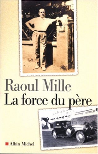 La  force du père