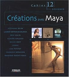 Créations avec Maya