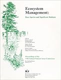 Ecosystem Management : Rare Species and Significant Habitats, , 1555571921