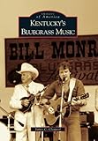 Front cover for the book Kentucky's Bluegrass Music by James C. Claypool