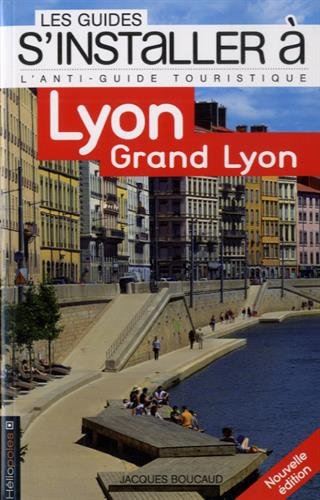 Lyon, Grand Lyon