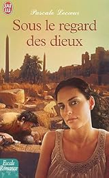 Sous le regard des dieux