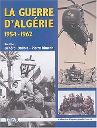 La  guerre d'Algérie, 1954-1962