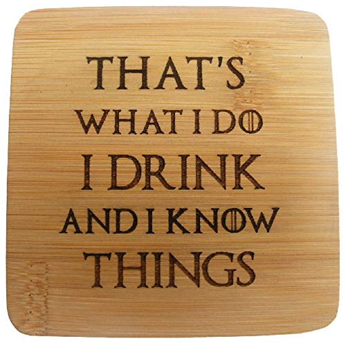 I DRINK AND I KNOW THINGS GAME OF THRONES COASTERS TEA COFFEE WINE BEER DRINKS MAT WINTER IS COMING WOLF ENGRAVED BAMBOO WOODEN NOVELTY WOOD BIRTHDAY PRESENT WEDDING GIFT LASER ENGRAVED (2)