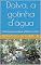 Livro Dalva, a gotinha d'água: Histórias para contar a filhos e netos