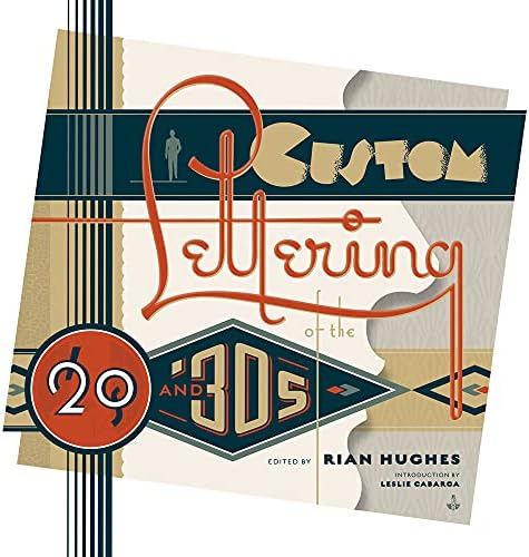 Custom Lettering of the 60s & 70s: Hughes, Rian: 9781906863036