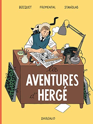 Les Aventures d' Hergé - tome 0 - Les Aventures d'Hergé - nouvelle édition augmentée [ The Adven by José-Louis Bocquet, Jean-Luc Fromental, Stanislas, Madeleine DeMille