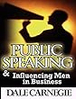 Public Speaking & Influencing Men In Business