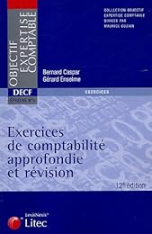 Exercices de comptabilité approfondie et révision