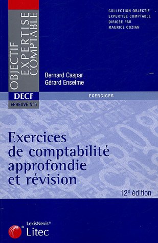 Exercices de comptabilité approfondie et révision